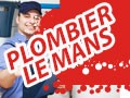 Plombier Le Mans, proche de vous 